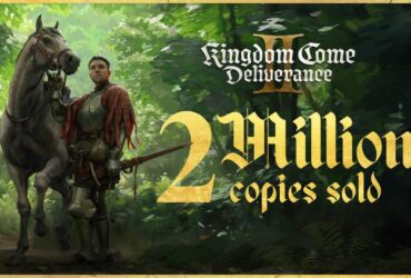 Kingdom Come: Deliverance II sales top two million