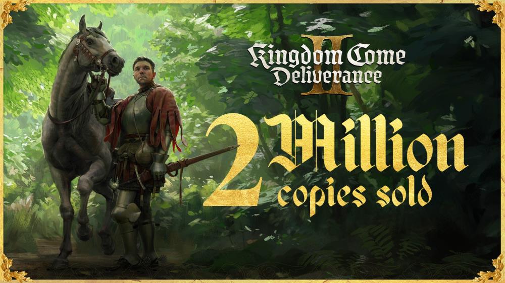 Kingdom Come: Deliverance II sales top two million