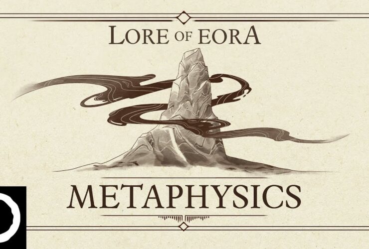 Lore of Eora – Metaphysics | A Pillars of Eternity and Avowed Visual Guide