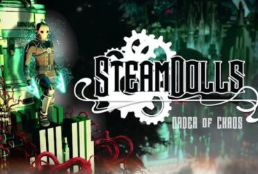 SteamDolls Launches On Early Access Today