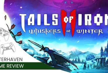 Tails of Iron 2: Whiskers of Winter Review (Xbox Series X) | The Outerhaven