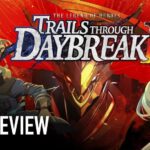 The Legend of Heroes: Trails Through Daybreak II review [SideQuesting]