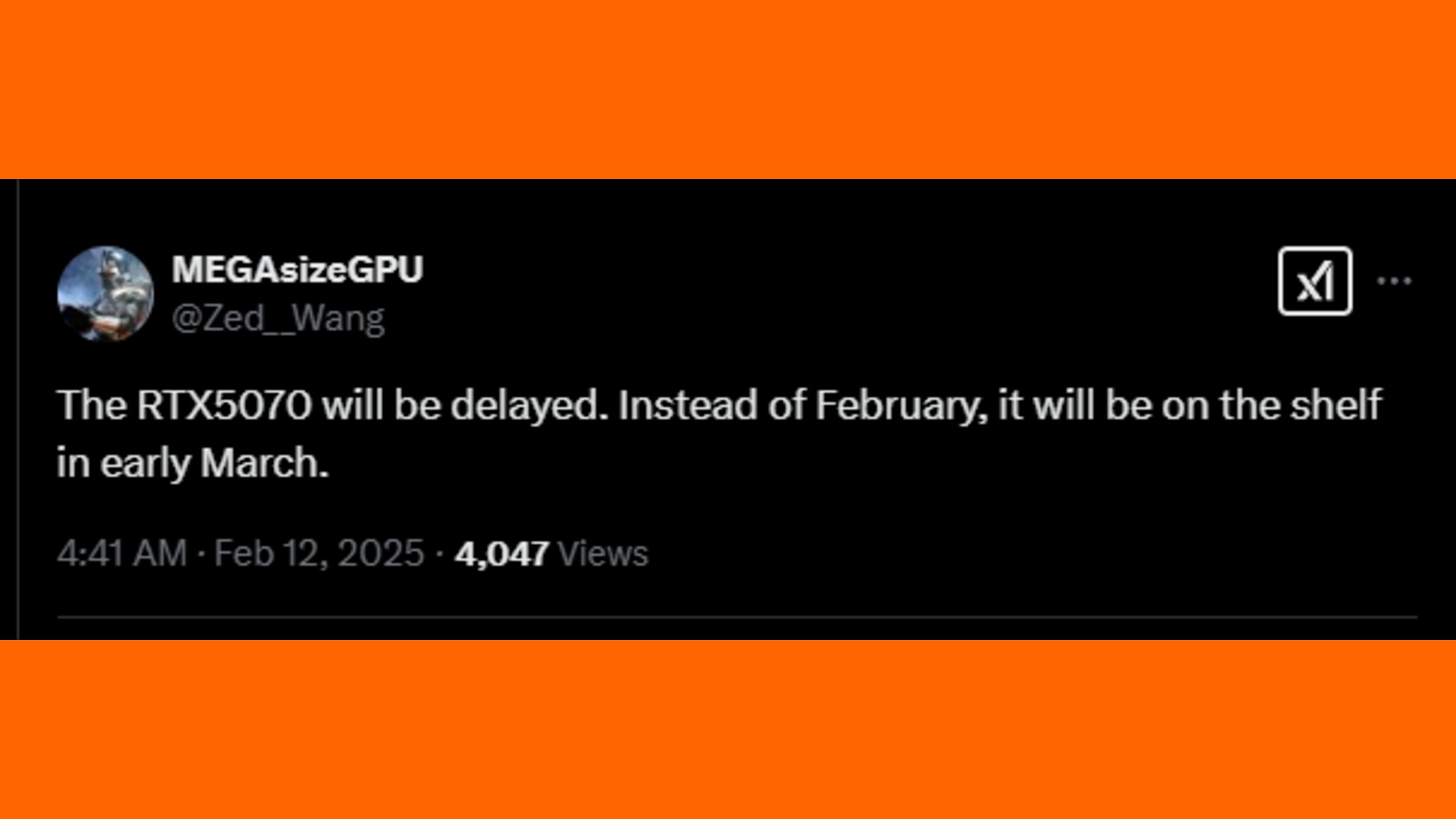 Tweet from MEGAsizeGPU stating the RTX 5070 will be delayed to early March