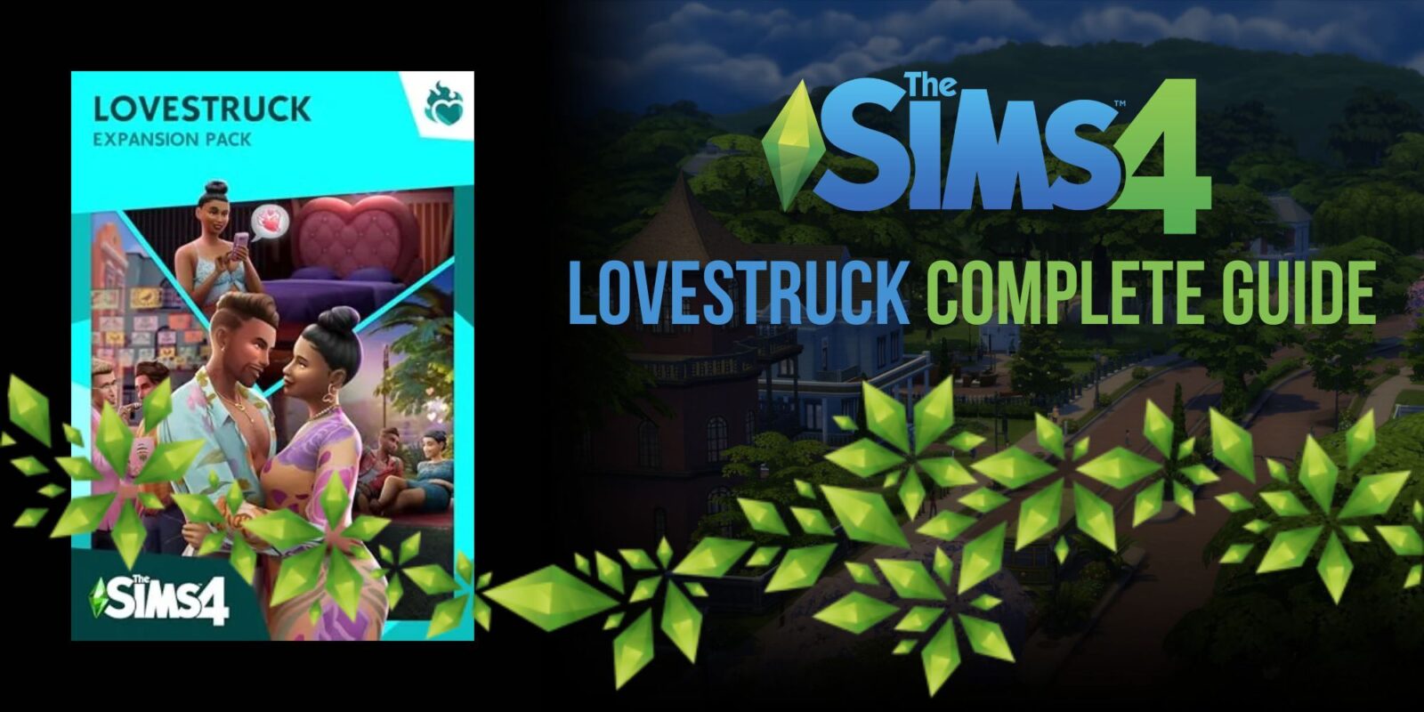 The Sims 4: Lovestruck Complete Guide