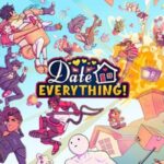 The sandbox dating sim “Date Everything” is coming to PC and consoles this June (2025)