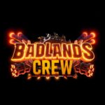 Badlands Crew - Official Teaser Trailer