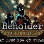 Beholder: Conductor - Official Demo Trailer