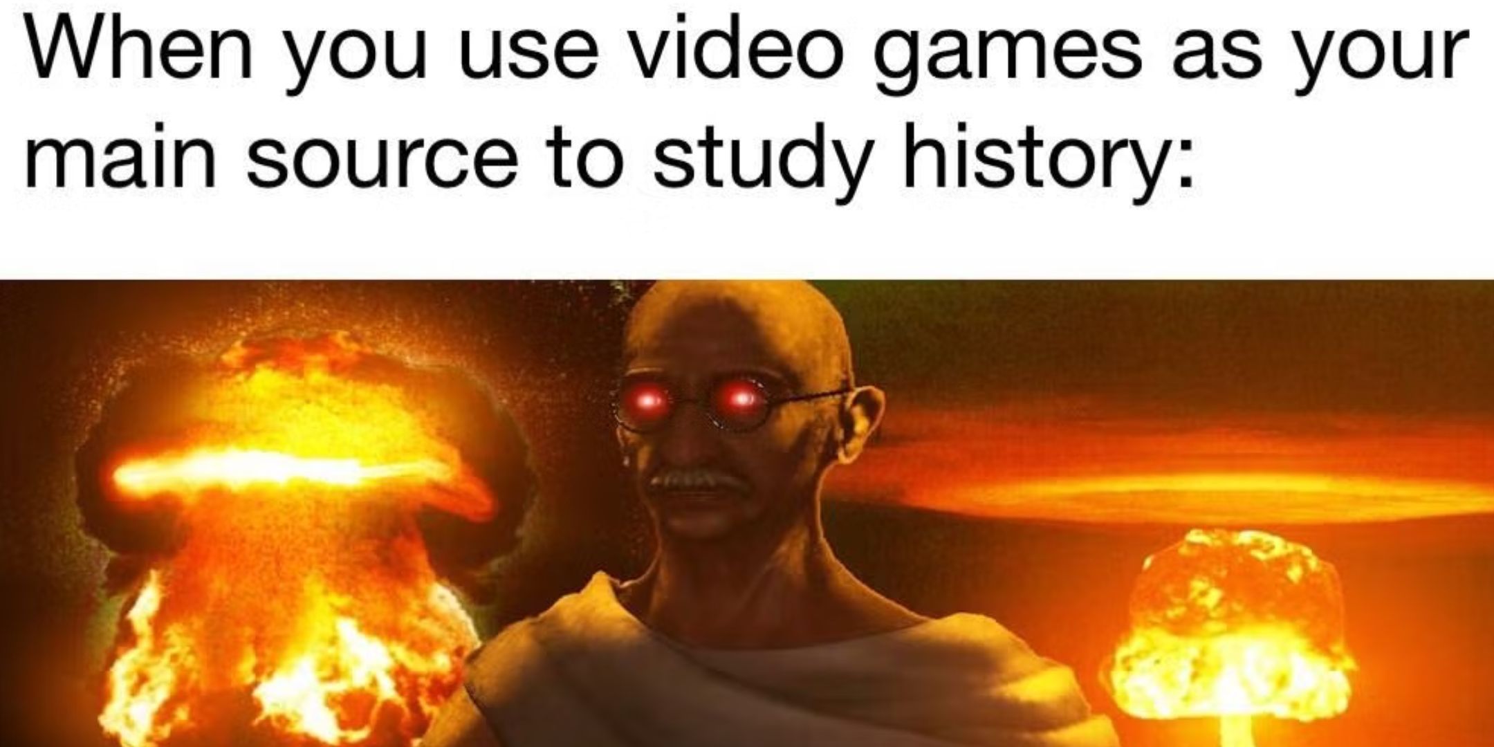 A Nuclear Gandhi meme from Civilization.