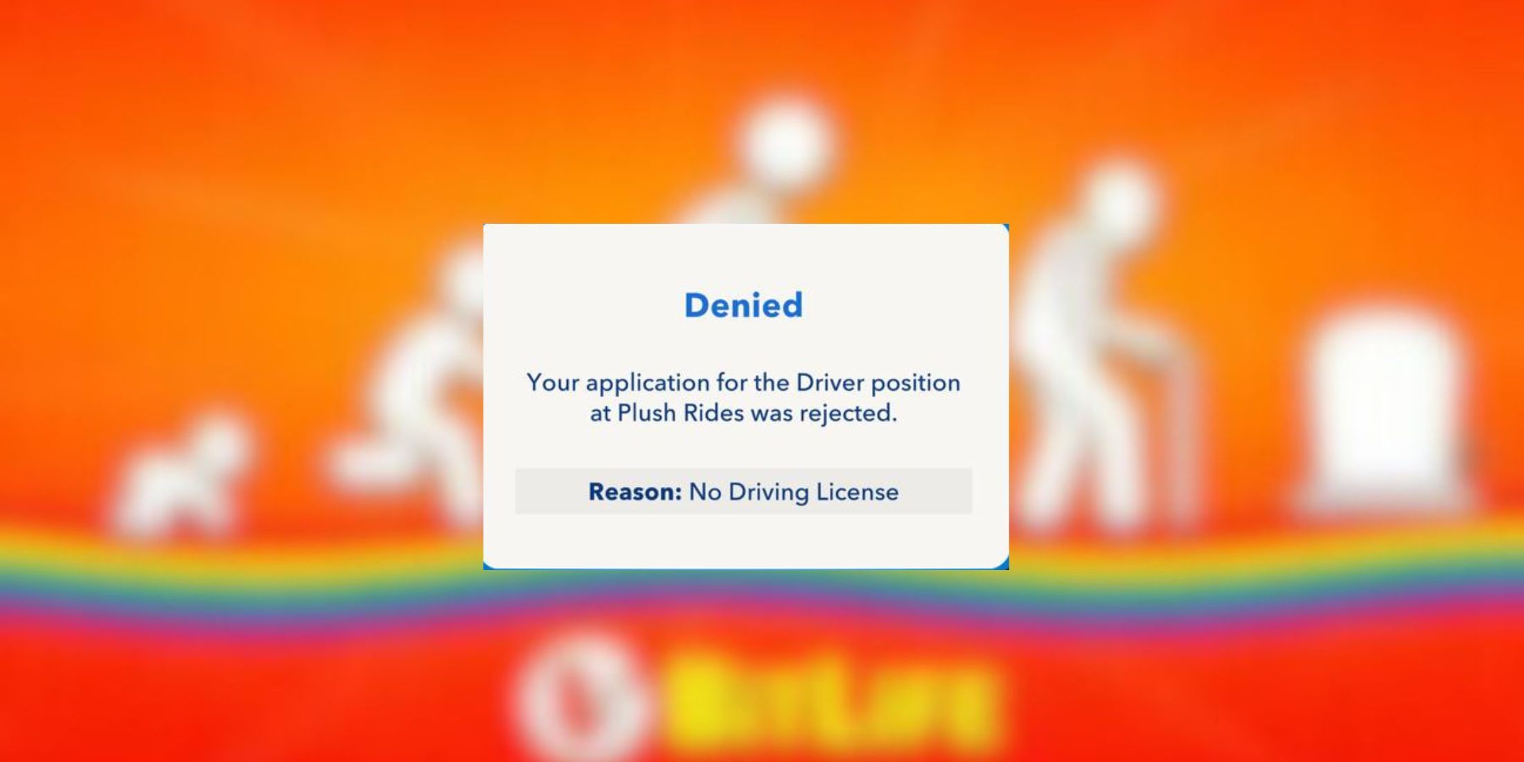 rejected driver position application in bitlife