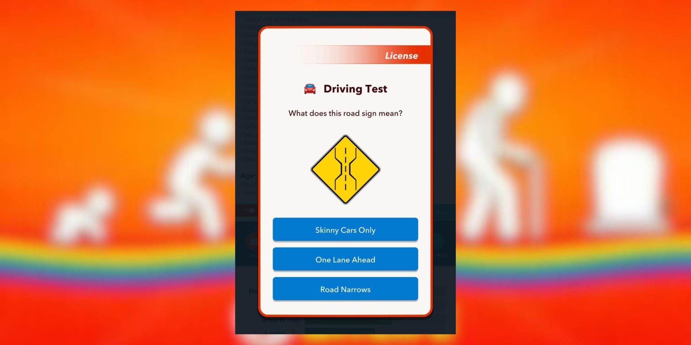 road narrows sign in driving test bitlife