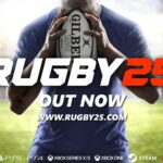 Rugby 25 - Official Launch Trailer