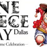 Everything You Need to Know About America’s First One Piece Day Event