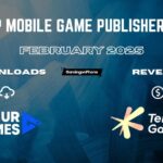 Top Mobile Game Publishers February 2025