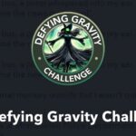 How to Complete the Defying Gravity Challenge