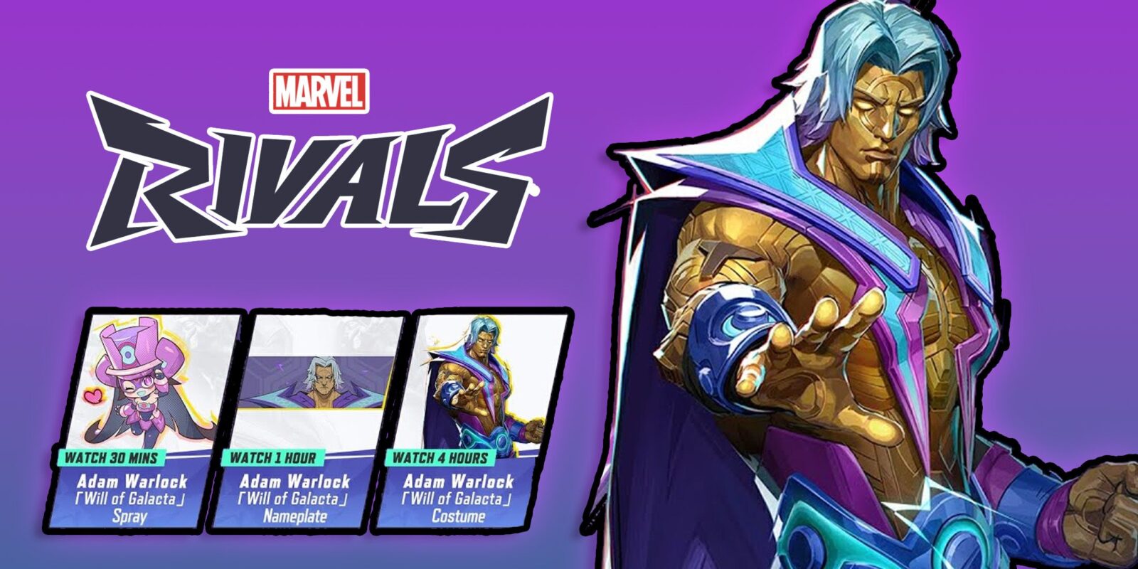 How to Get the Will of Galacta Adam Warlock Bundle For Free (Twitch Drops)
