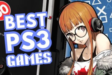 50 Best PS3 Games of All Time