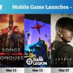 Copy of Mobile Game Launches - March 2025