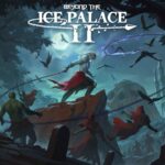 Beyond the Ice Palace 2 Review: He Lives Again [Gameffine]