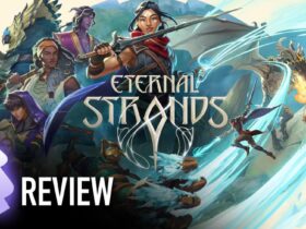 Eternal Strands review [SideQuesting] | N4G