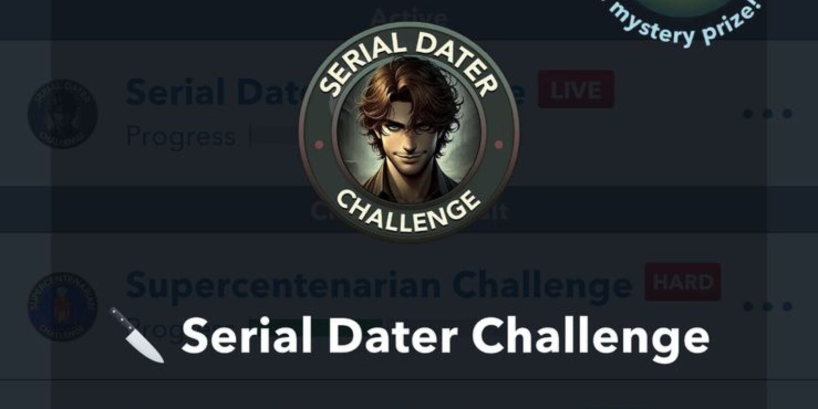 How to Complete the Serial Dater Challenge