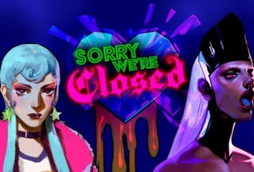 Sorry We're Closed Review - Ported with Love - MonsterVine