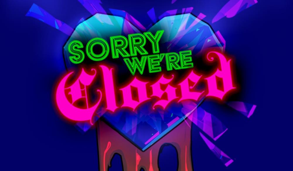 Sorry We’re Closed Review - Thumb Culture