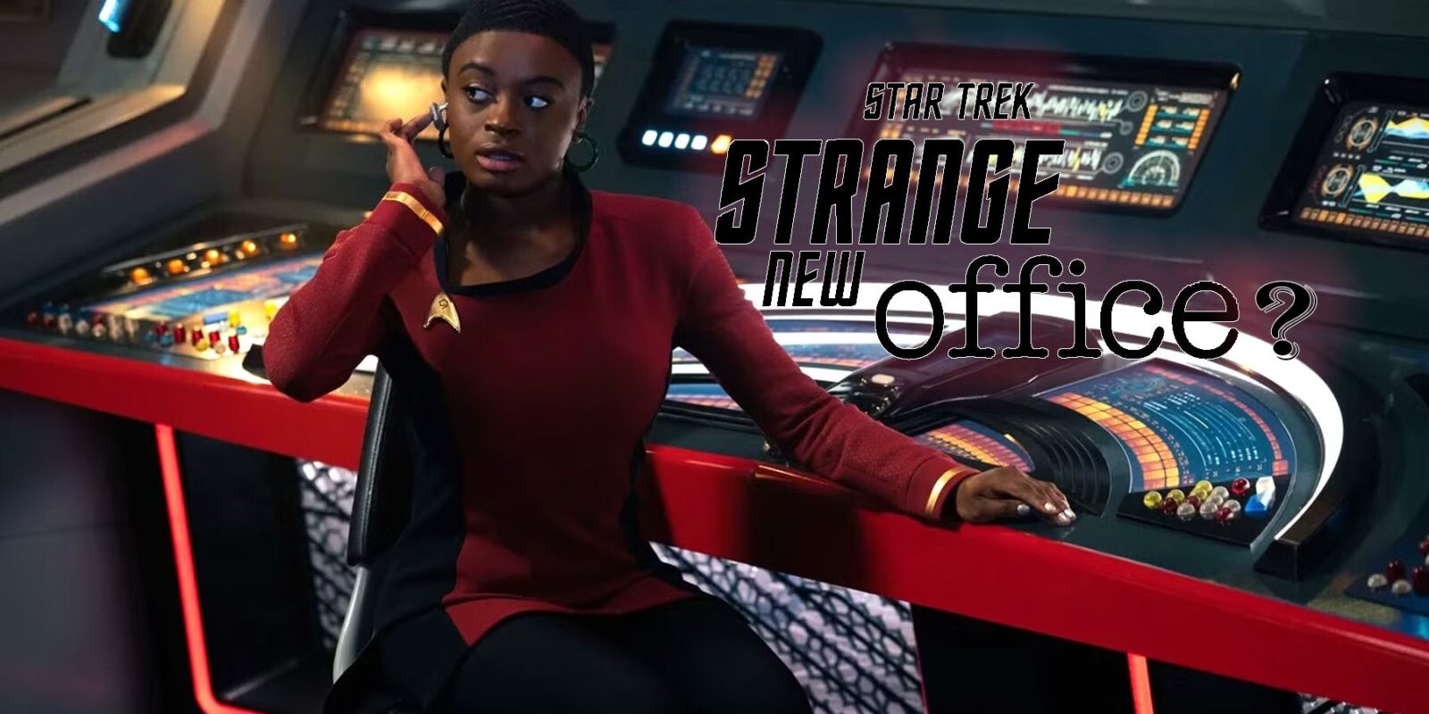 Uhura Actress Wants An Office-Themed Episode of Strange New Worlds