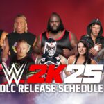 WWE 2K25 Season Pass Release Schedule (All DLC Superstar Release Dates)