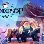 Wanderstop Review - Busy Work | COGconnected