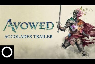 Watch the Avowed Accolades Trailer