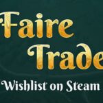 Faire Trade - Official Reveal Trailer