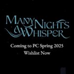 Many Nights A Whisper - Official Reveal Trailer