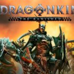 1 Hour of Dragonkin: The Banished Gameplay (No Commentary)