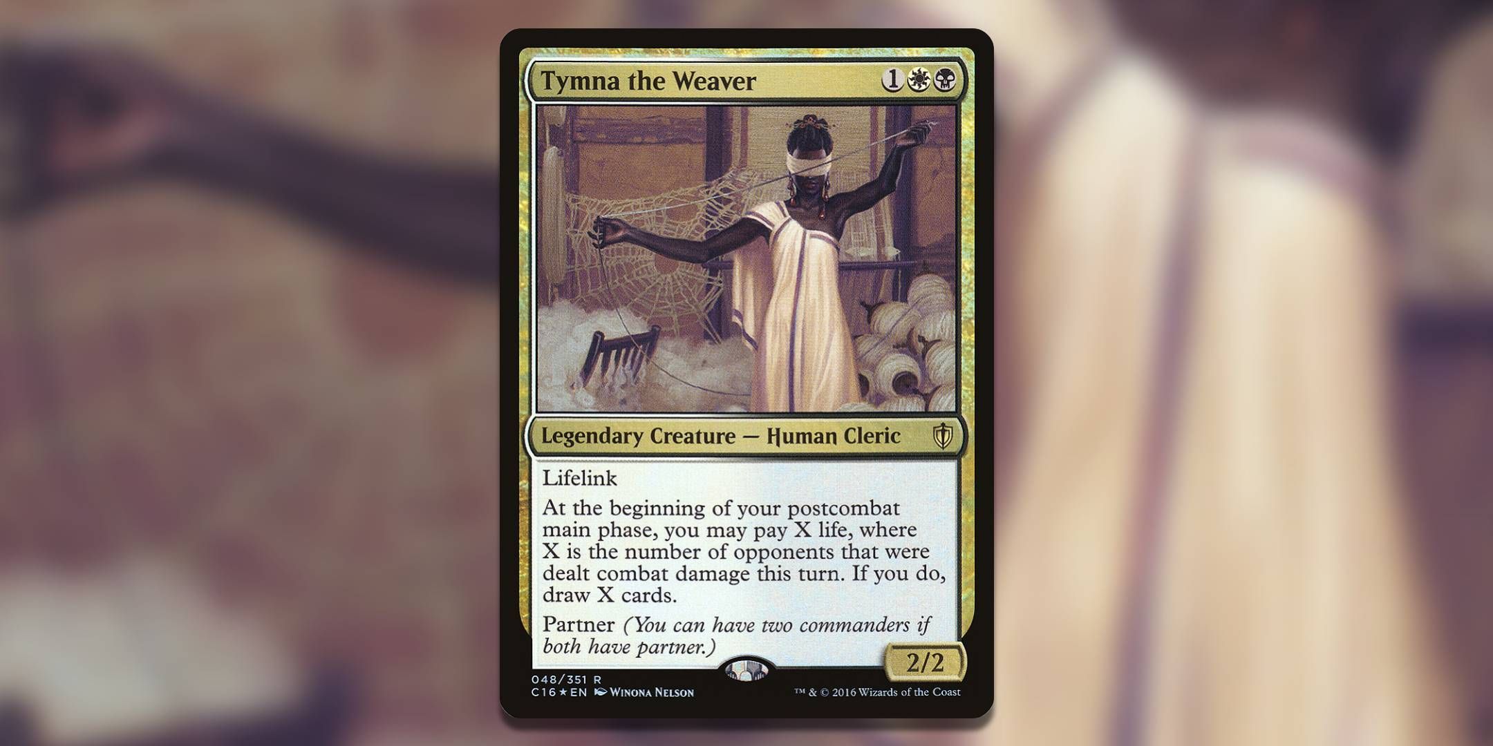 The Magic the Gathering card Tymna the Weaver by Winona Nelson.