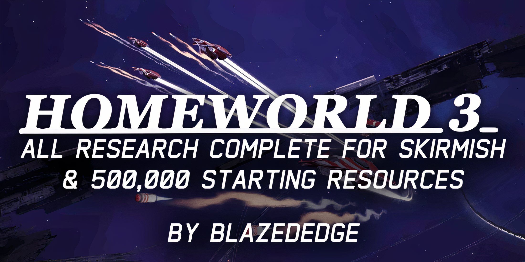 500K And All Research Completed For Skirmish Mod For Homeworld 3