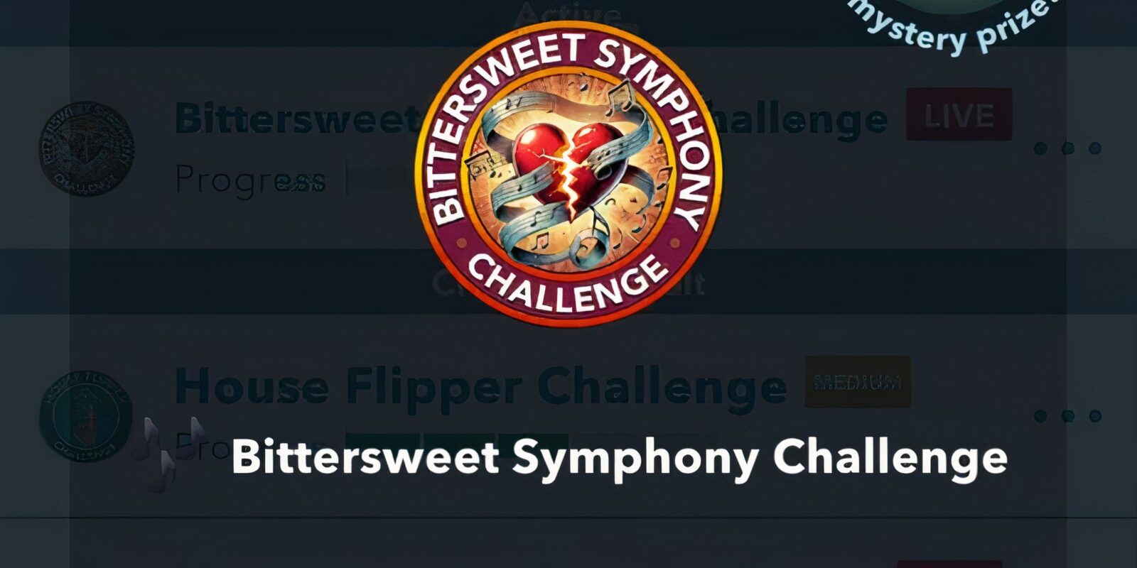 How to Complete the Bittersweet Symphony Challenge
