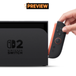 I Played The Nintendo Switch 2 And It’s Worth The Price