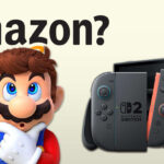 You Won't Find Switch 2 Consoles On Amazon, But You Can Get Games & Gear