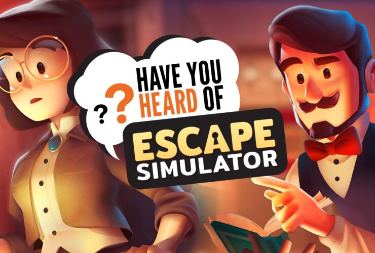Have You Heard of Escape Simulator?