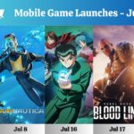 Mobile Games July 2025 launches