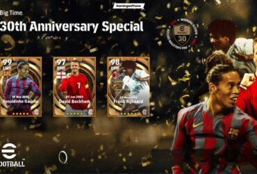 eFootball 2025 Big Time 30th Anniversary Special