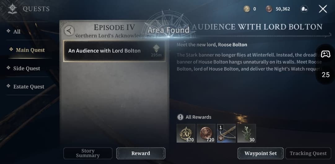 Main quests are the primary source to earn EXP in Game of Thrones Kingsroad