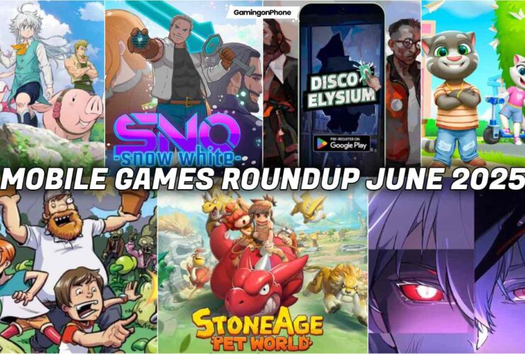 Mobile Games Roundup June 2025