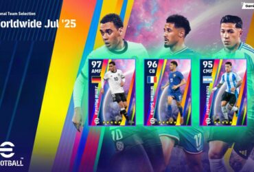 eFootball 2025 National Team Selection Worldwide Jul ’25