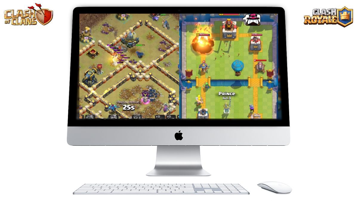 Clash of Clans and Clash Royale to Mac