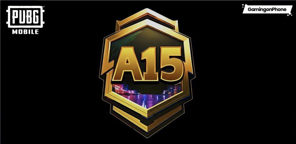 PUBG Mobile A15 Royale Pass, PUBG Mobile Royale Pass A15