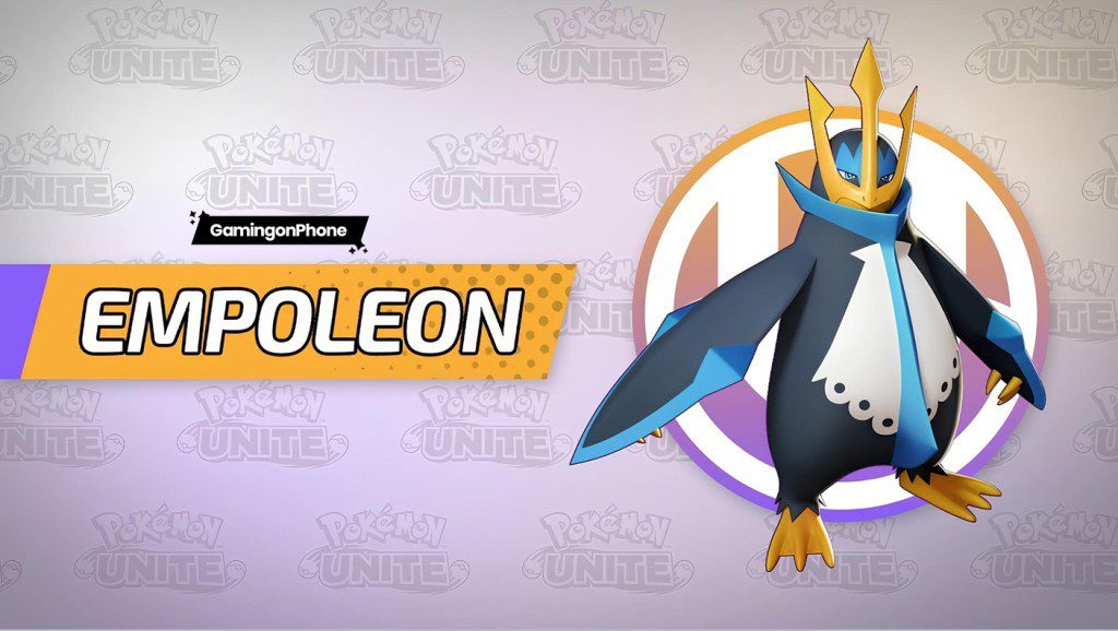 Pokémon Unite Empoleon, Pokémon Unite Empoleon Guide