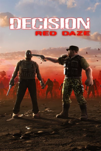 Decision: Red Daze