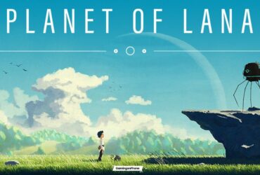 Planet of Lana Upcoming Launch Cover