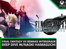 Official Xbox Podcast | Final Fantasy VII Remake Intergrade with Naoki Hamaguchi